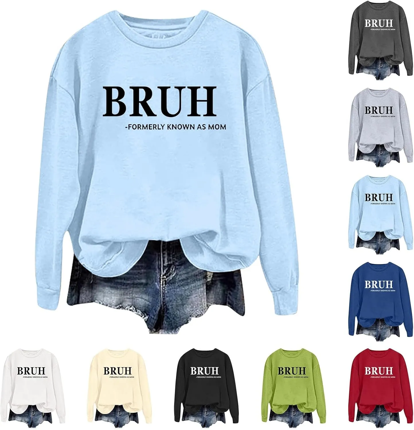 WYTong Bruh Formerly Known as Mom Sweatshirts Women Grandma Sweatshirt Happiness Is Being a Grammy Graphic Sweatshirt